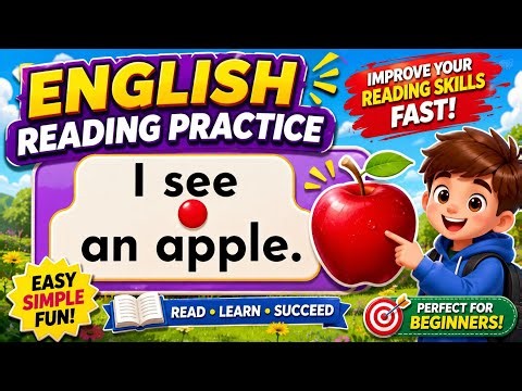 English Reading Practice | Improve Your Reading Skills Fast