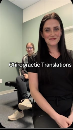Common Chiropractic Phrases Translated