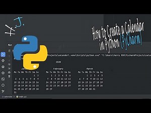 How to Create a Calendar in Python (PyCharm)