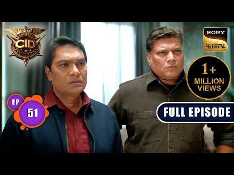 Actress का Fiancé बना CID का Prime Suspect | CID Season 2 | Full Episode | Ep 51