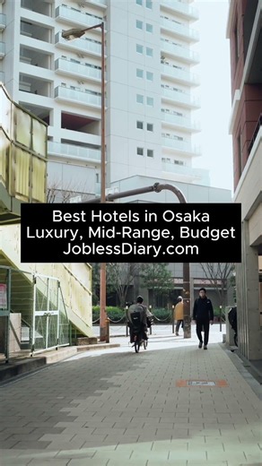 Best Hotels in Osaka: Luxury, Mid-Range & Budget Stays #osaka #japan #hotel #travel #luxuryhotel