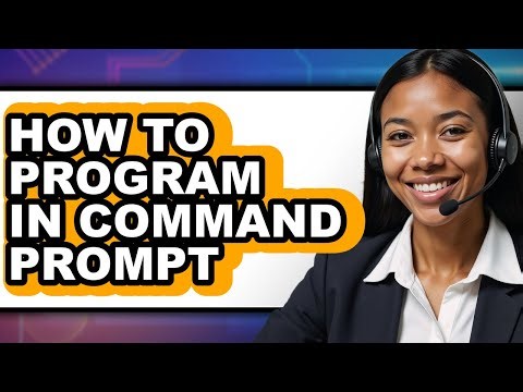 How to Program in Command Prompt - Easy Guide