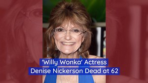 Denise Nickerson Has Died