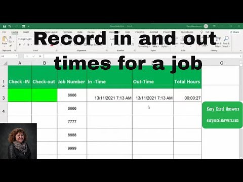 Record in and out times for jobs in Excel