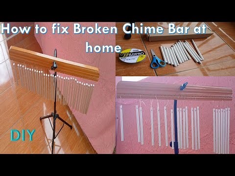 How to fix chime broken bar at home | Broken Chime bar repair at home | Chime instrument fixing