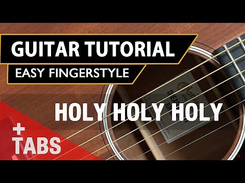 Holy Holy Holy | Hymn | Easy Fingerstyle Guitar Tutorial