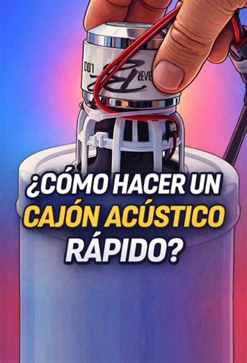 Cómo hacer un cajón acústico rápido y fácil
