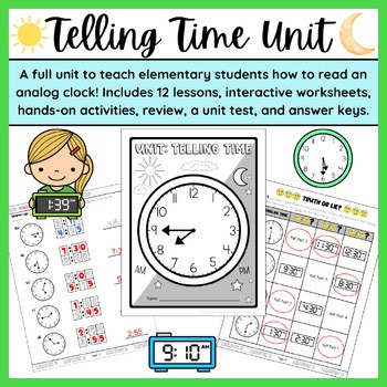 CLOCK UNIT WORKBOOK  | 12 Lessons & Hands-on Activities to Master Telling Time