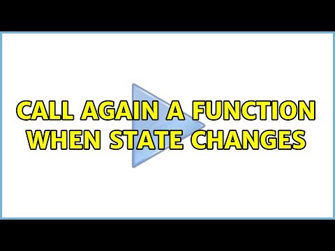 Call again a function when state changes