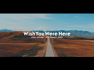 DJ Slow Remix Lagu Barat !!! Wish You Were Here (Nick Project Remix)