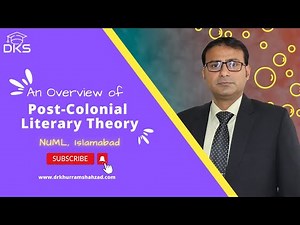 Postcolonial Literary Theory / Postcolonialism