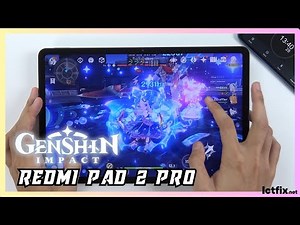 Redmi Pad 2 Pro Genshin Impact Gaming Test | Snapdragon 7s Gen 4, 120Hz Display