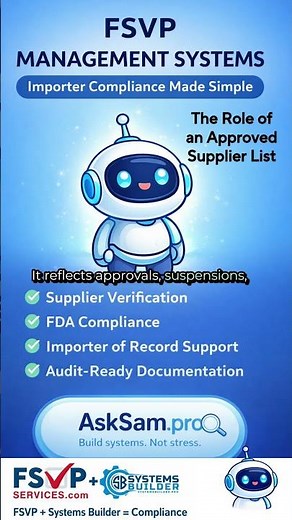The Role of an Approved Supplier List / AskSam pro / FSVP