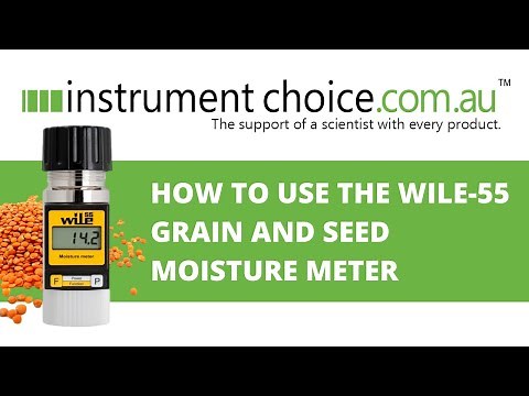 How to Use the Wile-55 Grain and Seed Moisture Meter