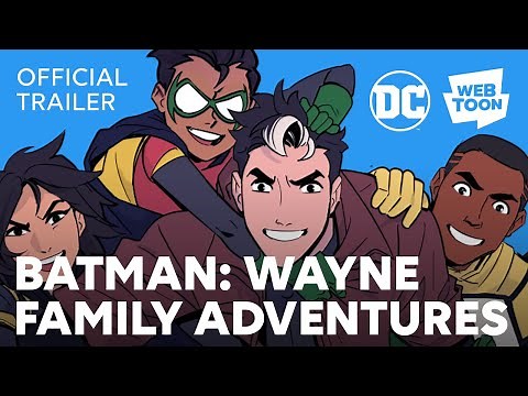 Batman Wayne Family Adventures (Official Trailer) | WEBTOON