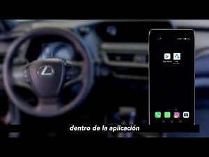 Conozca su Lexus ¿Cómo conectar Android auto?