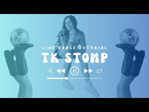 Learn "TK Stomp" in 2 Minutes [Cowboy Casanova] Line Dance Tutorial
