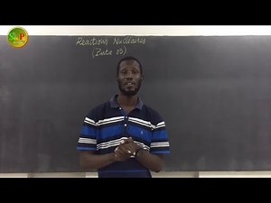 Réactions Nucléaires (Partie 3): Loi de décroissance et activité d'un noyau atomique radioactif.