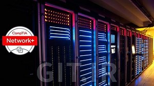 CompTIA Network+ Certification: The Complete Course