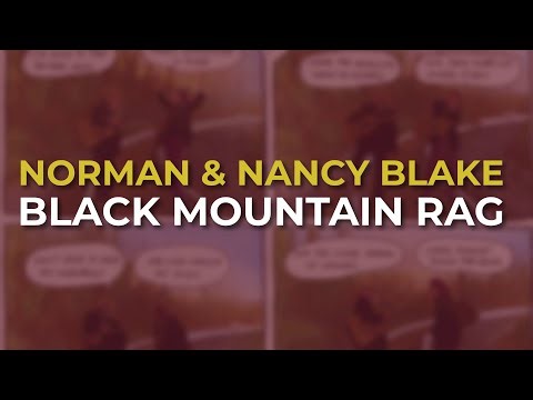 Norman & Nancy Blake - Black Mountain Rag (Official Audio)
