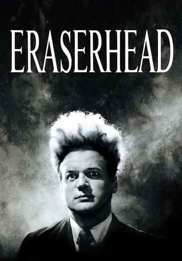 Eraserhead (1977)