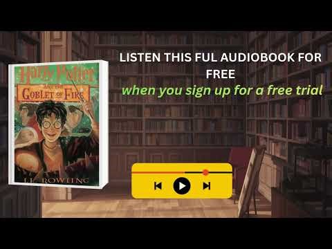 Harry Potter and the Goblet of Fire Audiobook | J.K. Rowling Full Story
