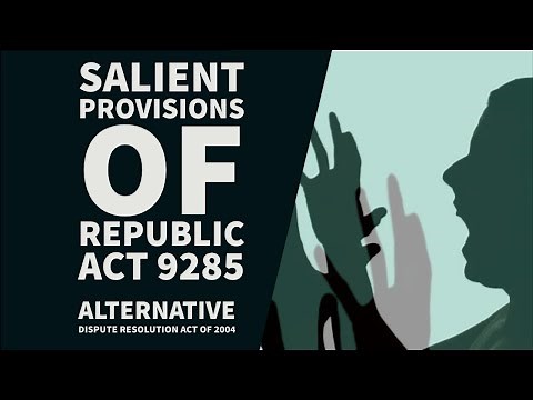Salient Provisions of the IRR of Republic Act 9285 | Alternative Dispute Resolution Act of 2004