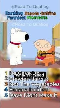 Ranking Stewie Griffin Funniest Moments