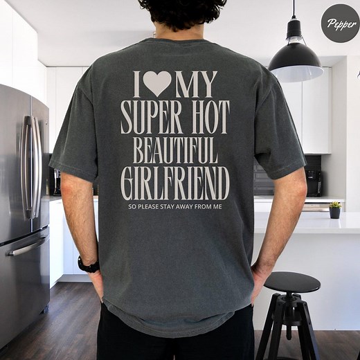 Comfort Colors® I Love My Girlfriend Shirt, Funny Boyfriend Gift, I Heart My Girlfriend Shirts, Valentine Tshirt Gift, Hot Girlfriend Tee - Etsy