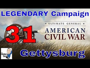 GETTYSBURG DAY ONE - Ultimate General Civil War - Union Legendary Campaign - 31