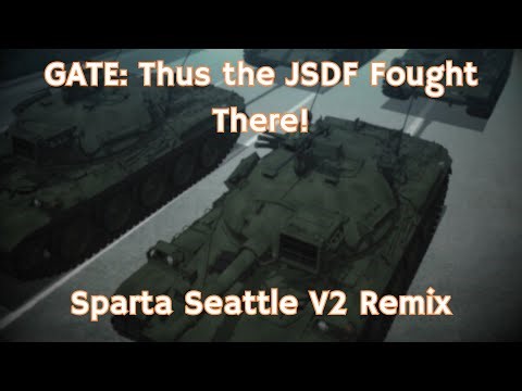 Gate (JSDF) - Sparta Seattle V2 Remix