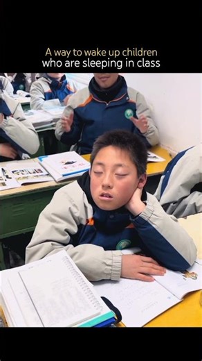 A way to wake up children who are sleeping in class#funny