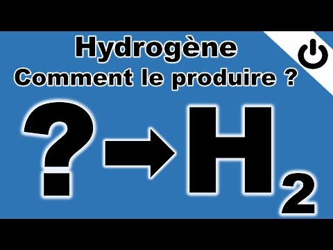 Hydrogène: comment le produire ?
