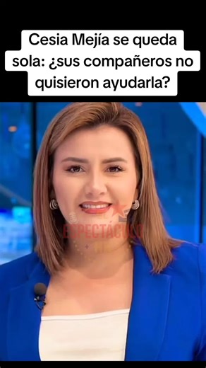 Cesia Mejía se queda sola: ¿falta de apoyo de compañeros?