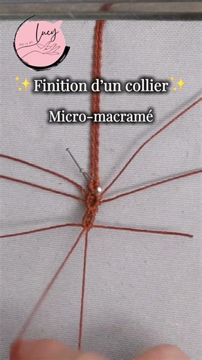 La finition d’un collier en micro-macramé ✨ #micromacrame #macramenecklace #macramejewelry