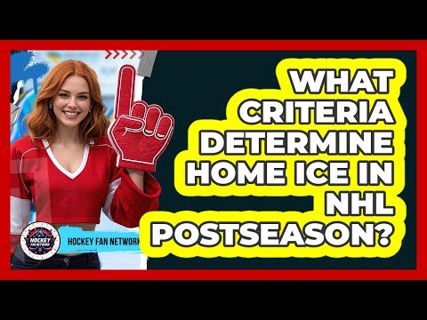 What criteria determine home ice in NHL postseason?