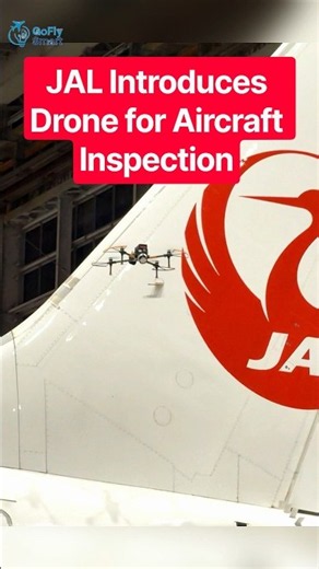 Japan Airlines Introduces Drone for Aircraft Inspection. #shorts