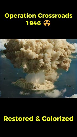 1946 Underwater Nuke: Colorized & Restored #history #shorts #ww2