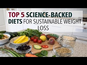 Top 5 Science-Backed Diets for Sustainable Weight Loss | Healthy & Easy to Follow
