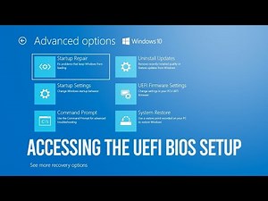 Accessing the UEFI BIOS Setup Tutorial In Windows 10