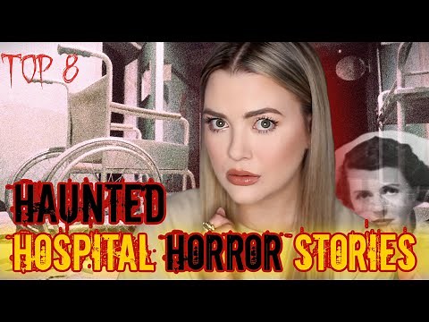 8 HAUNTED Hospital Stories Told By REAL Nurses… *terrifying*