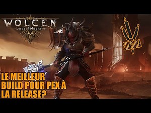 Mon meilleur build pour PEX. Wolcen Gameplay FR