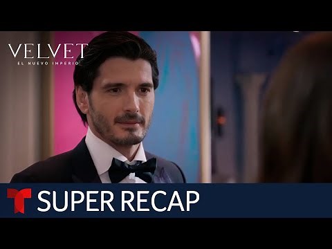 Velvet El Nuevo Imperio: super recap, episodes 11 to 20 | Telemundo English