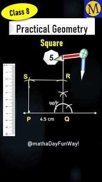 Maths class 8| Practical geometry| Quadrilaterals| Geometric Construction 5- SQUARE