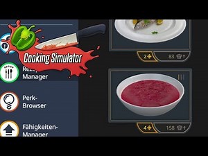 Koch Simulator #04 -Ein neues Gericht - Cooking Simulator Deutsch