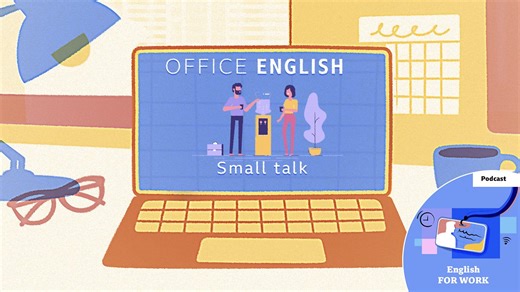 BBC Learning English - Office English / Small talk