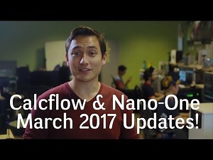 Nanome Calcflow & Nano-One March 2017 Update