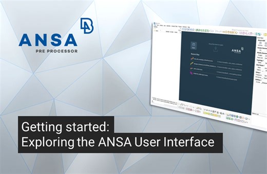 ANSA入门：探索 ANSA 用户界面