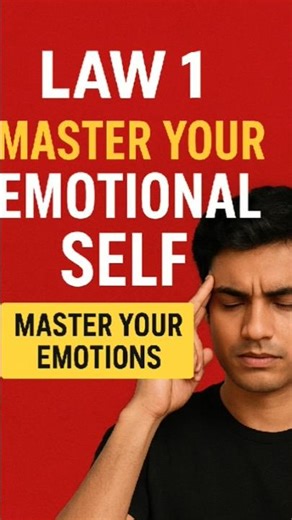 LAW 1: Master Your Emotions Before They Control You