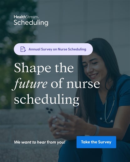 HealthStream on Instagram: "What are the biggest challenges in nurse scheduling today? Your experience holds the key to answering this question and many others. We invite you to participate in the HealthStream Annual Survey on Nurse Scheduling and contribute to our 2nd edition of the Trends in Nurse Scheduling report for 2026. Your input will help uncover trends, challenges, and best practices that can lead to real industry advancements. As a thank you for joining the conversation, you’ll have a